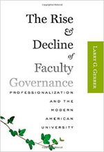 Book Cover - The Rise and Decline of Faculty Governance
