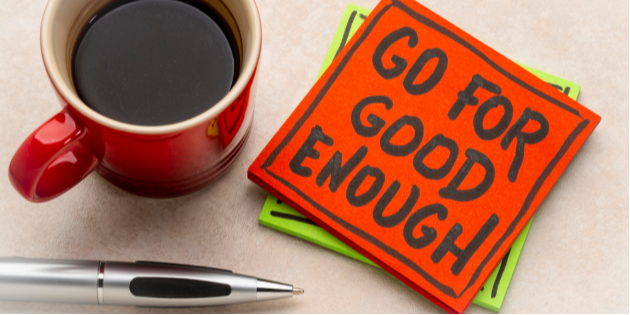 The Power of Reflection: What ‘Good Enough’ Can Mean for Your Career